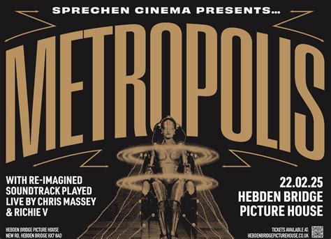 Sprechen Cinema: Metropolis at Hebden Bridge Picture House, Hebden ...