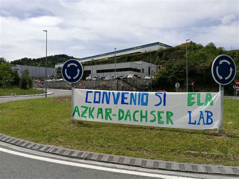 Si no hay voluntad de negociación por parte de Azkar Dachser Group ...