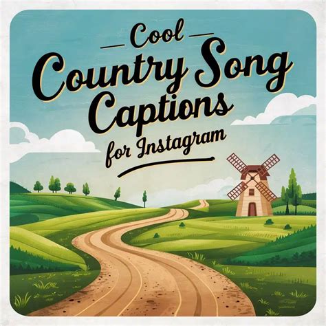 301+ Best Country Song Captions for Instagram - Captions Unleashed