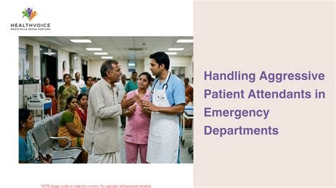 Handling Aggressive Patient Attendants in Emergency Departments