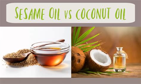 Sesame Oil vs Coconut Oil: The Ultimate Verdict - The Coconut Mama