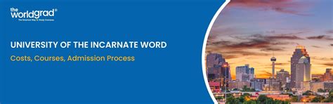 Why Study at the University of the Incarnate Word? A Complete Guide