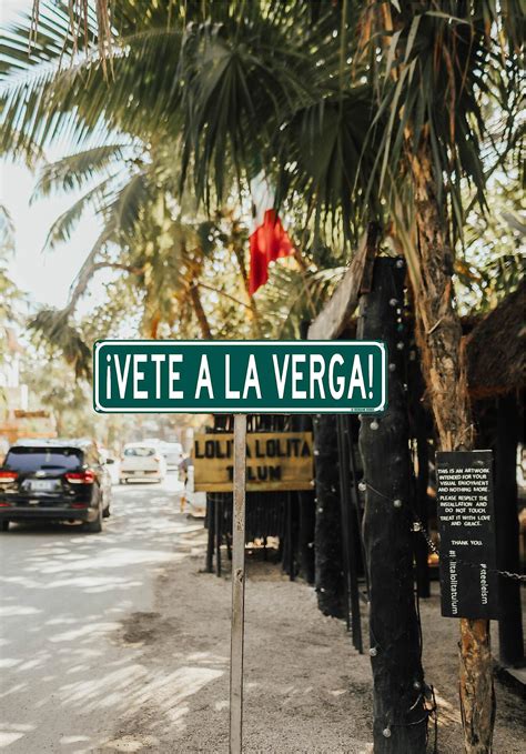 Vete Ala Verga Quotes Someone Told Me "Vete A La Verga" Recently And I