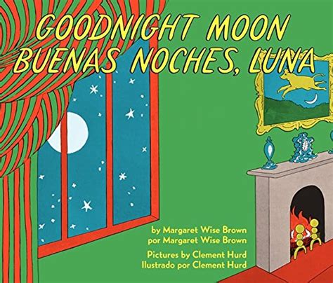 Goodnight Moon/Buenas noches, Luna: Bilingual English-Spanish : Brown ...