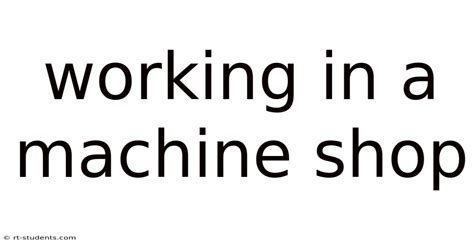 Machine Shop Table 的图像结果