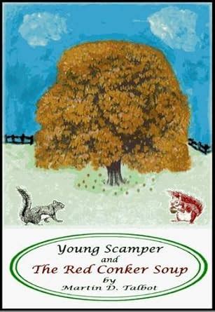Buy Young Scamper and the Red Conker Soup: No. 1 (Adventures of Young ...