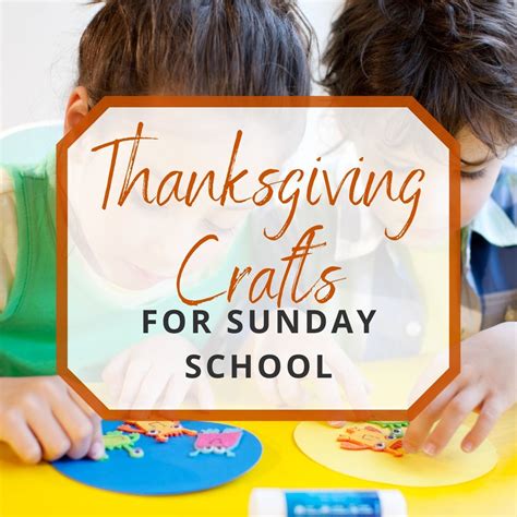 Sunday School Thanksgiving Crafts 的图像结果