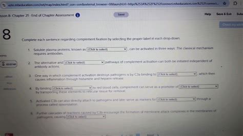 Complete each sentence regarding complement fixation by selecting the pro..