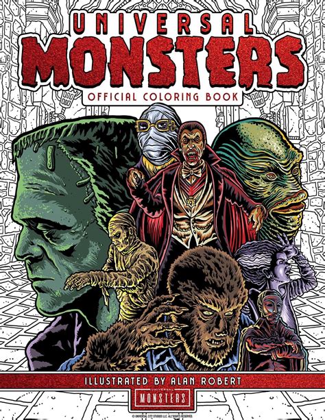 Amazon.com: Universal Monsters: The Official Coloring Book: 9798886634150: Robert, Alan: Books