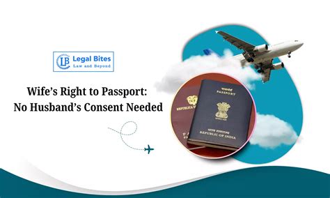 Is Husband’s Approval Required for Wife’s Passport Application?