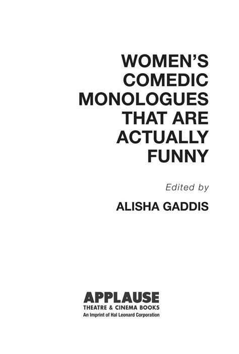 Women's Comedic Monologues That Are Actually Funny