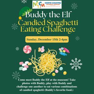 Buddy the Elf: Candied Spaghetti Eating Challenge, 10 Raymond Street ...
