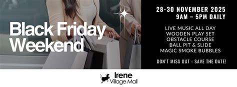 Black Friday Weekend, Cnr. Nellmapius Dr. & Van Ryneveld Ave. Irene ...