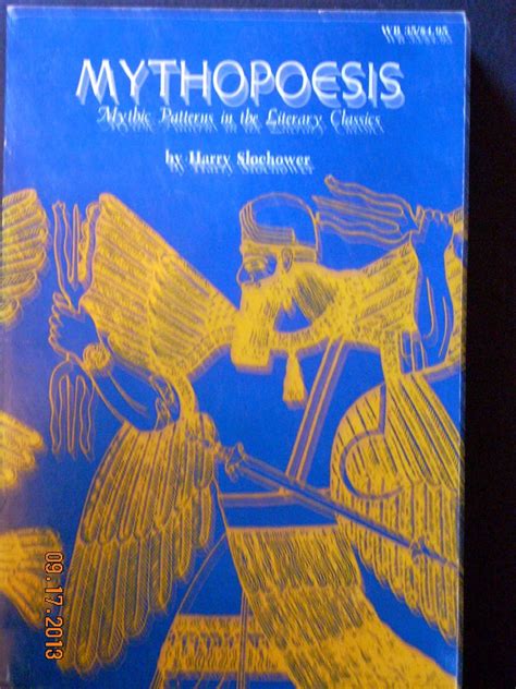 Buy Mythopoesis: Mythic Patterns in the Literary Classics Book Online ...