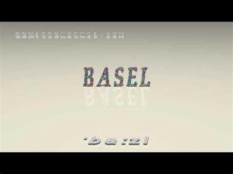 Basel - pronunciation - YouTube