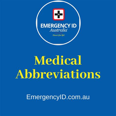 Common Medical Abbreviations Australia - Emergency ID Australia