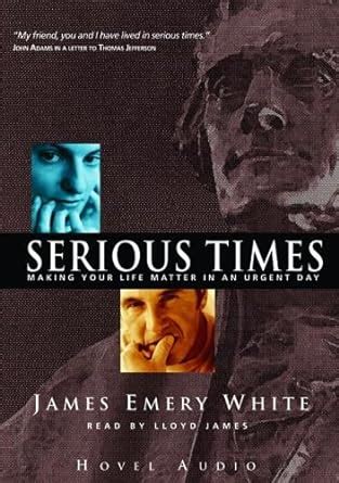 Buy Serious Times: Making Your Life Matter In An Urgent Day Book Online ...