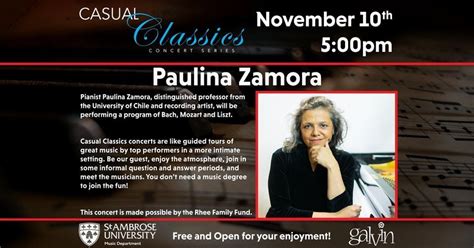 Casual Classics: Paulina Zamora, Galvin Fine Arts Center at St. Ambrose ...