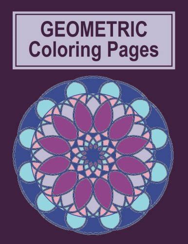 Buy Geometric Coloring Pages: Geometric Coloring Pages is a fun book ...