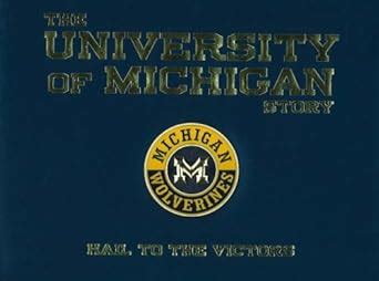 Buy University of Michigan Story: Hail to the Victors Book Online at ...