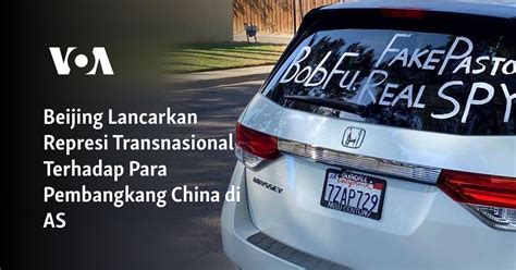 Beijing Lancarkan Represi Transnasional Terhadap Para Pembangkang China ...