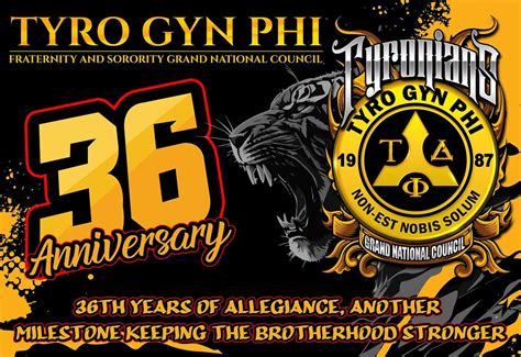 Road to 37 Years of Existing to the Tyro Gyn Phi Fraternity and ...