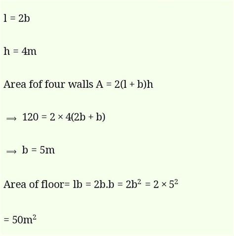 4. The area of 4 walls of a room is 120 m². The length is twice the ...