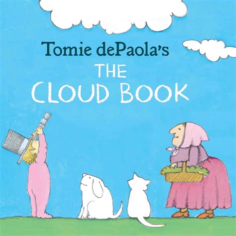 Tomie Depaola's the Cloud Book : dePaola, Tomie: Amazon.in: Books