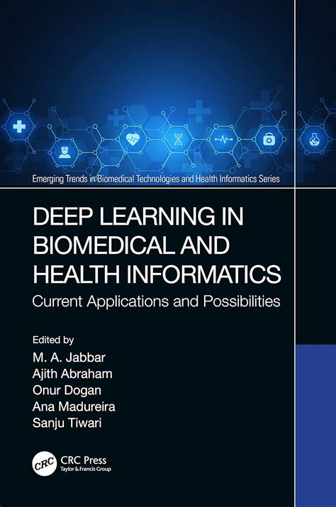 Buy Deep Learning in Biomedical and Health Informatics: Current ...
