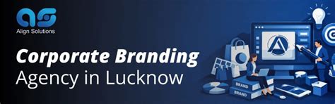 Corporate Branding Agency in Lucknow