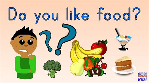 Do you like food? Song for kids. | Super English Kid! (Fruits ...