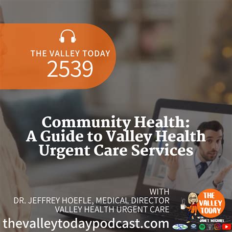 A Guide to Valley Health Urgent Care Services - The River 95.3