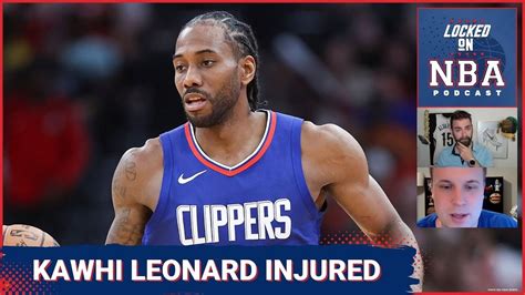 Kawhi Leonard leaves arena with injury, are the Clippers in trouble ...
