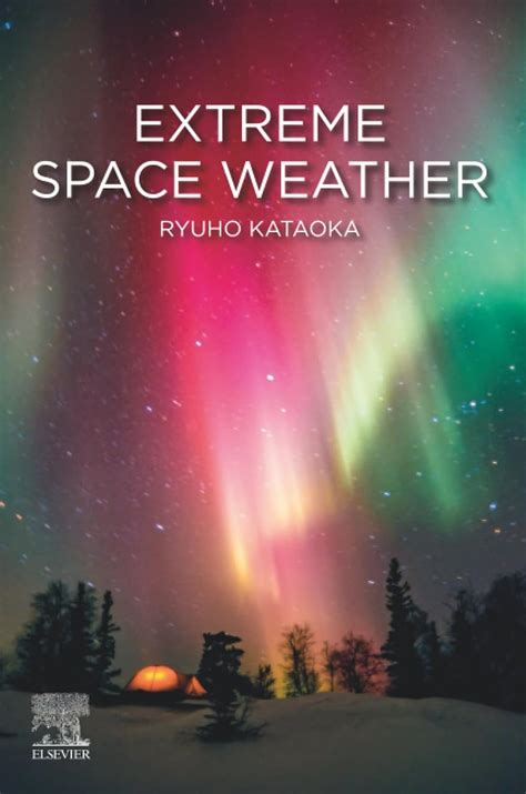 Buy Extreme Space Weather Book Online at Low Prices in India | Extreme ...