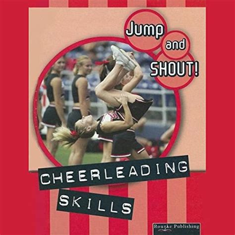 Cheerleading Skills: Jump and Shout, Book 3 (Audio Download): Tracy ...