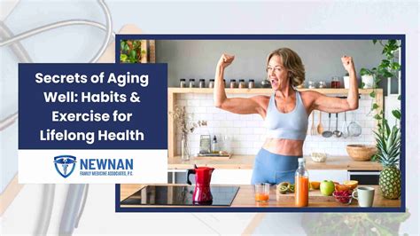 Secrets of Aging Well: Habits & Exercise for Lifelong Health
