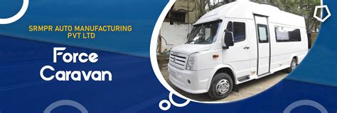 Caravan Manufacturers in Chennai, Camper Van Manufacturers in Chennai ...