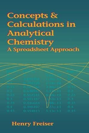 Buy Concepts & Calculations in Analytical Chemistry, Featuring the Use ...