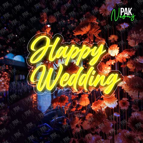 Happy Wedding Neon Sign - Pakistan Neons