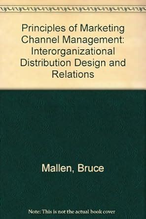 Buy Principles of Marketing Channel Management: Interorganizational ...