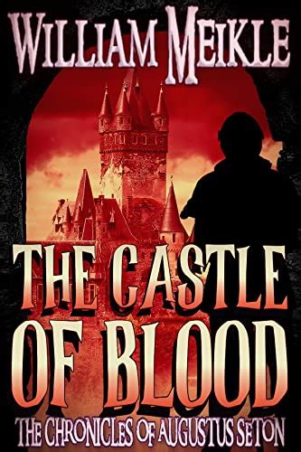 The Castle of Blood: Three Scottish Sword and Sorcery Stories (The ...