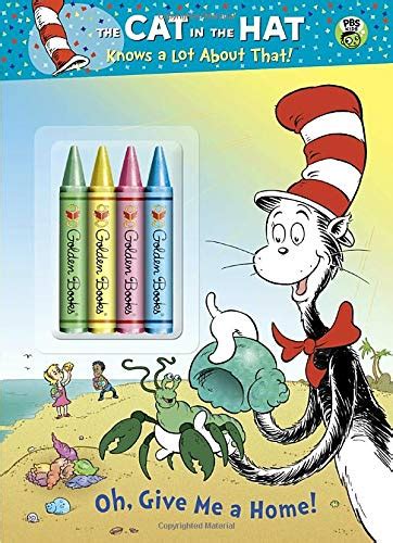 Oh, Give Me a Home! (Dr. Seuss/Cat in the Hat) (Color Plus Chunky ...