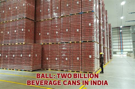 Ball: Two-billion beverage cans in India | WhatPackaging?