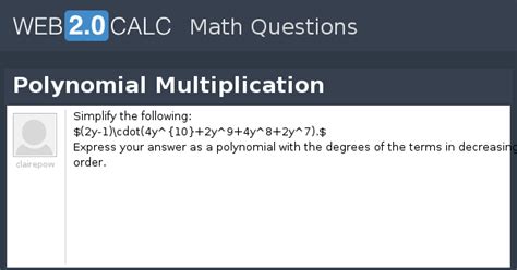 View question - Polynomial Multiplication