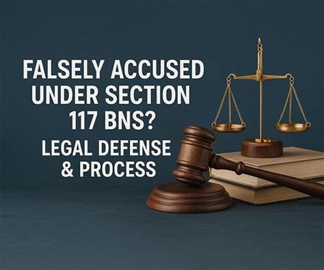 Wrongly Charged Under 117 BNS? Know Your Legal Defense - VakeelSaab