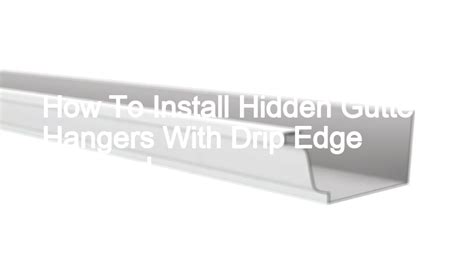 Install Hidden Gutter Hanger 的图像结果