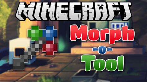 Image result for Morph Tool Mod Minecraft