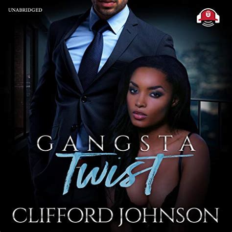 Gangsta Twist 1: The Gangsta Twist Series, Book 1 (Audio Download ...