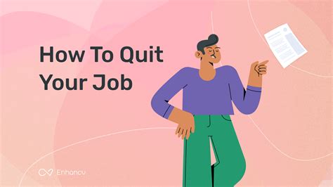 Enhancv's Guide to Leaving Your Job on Your Terms