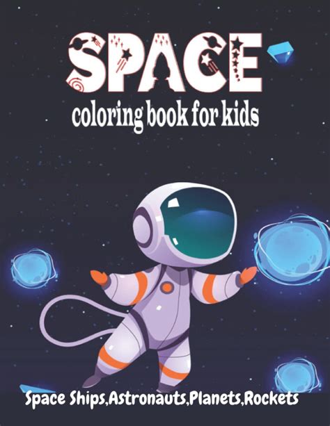 Buy Space coloring book for kids: kids fantastic outer space coloring ...